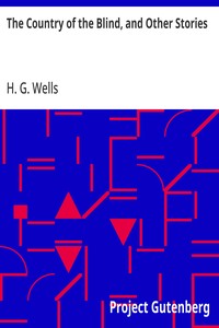 Cover of The Country of the Blind, and Other Stories by H. G. (Herbert George) Wells