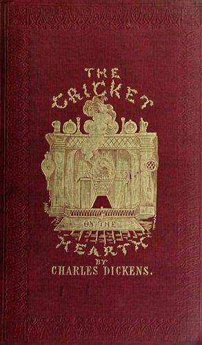 Cover of The Cricket on the Hearth: A Fairy Tale of Home