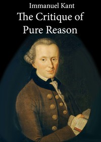 Cover of The Critique of Pure Reason by Immanuel Kant