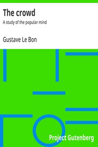 Cover of The crowd : $b A study of the popular mind by Gustave Le Bon