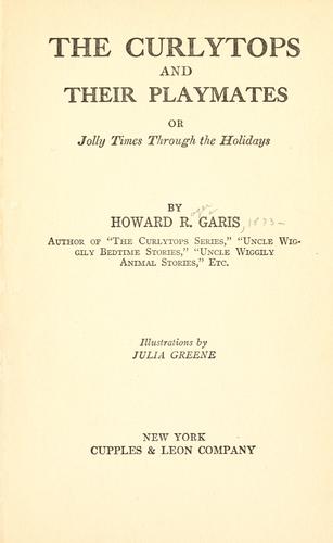 Cover of The Curlytops and Their Playmates; Or, Jolly Times Through the Holidays