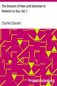 Cover of The Descent of Man and Selection in Relation to Sex, Vol. I by Charles Darwin