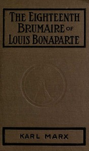 Cover of The Eighteenth Brumaire of Louis Bonaparte by Karl Marx