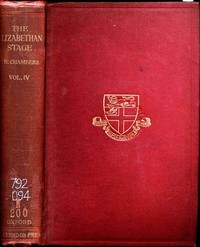 Cover of The Elizabethan Stage, Vol. 4 by E. K. (Edmund Kerchever) Chambers