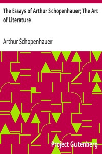 Cover of The Essays of Arthur Schopenhauer; The Art of Literature by Arthur Schopenhauer