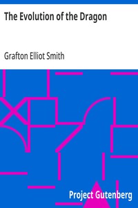 Cover of The Evolution of the Dragon by Grafton Elliot Smith