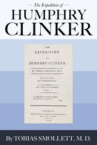 Cover of The Expedition of Humphry Clinker by T. (Tobias) Smollett