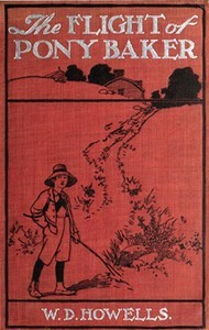 Cover of The Flight of Pony Baker: A Boy's Town Story