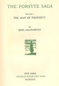 Cover of The Forsyte saga, Volume 1 : $b The man of property by John Galsworthy