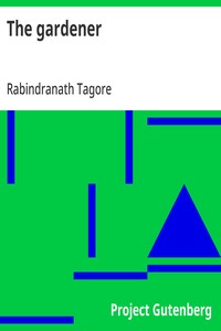 Cover of The gardener by Rabindranath Tagore