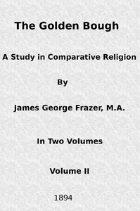 Cover of The Golden Bough: A Study in Comparative Religion (Vol. 2 of 2) by James George Frazer