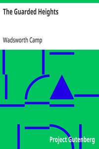 Cover of The Guarded Heights by Wadsworth Camp