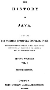 Cover of The History of Java, v. 1-2 by Thomas Stamford, Sir Raffles