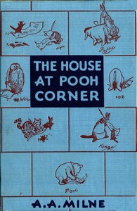 Cover of The house at Pooh Corner by A. A. (Alan Alexander) Milne