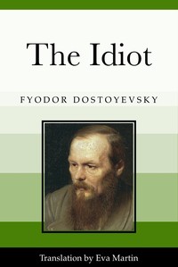 Cover of The Idiot by Fyodor Dostoyevsky