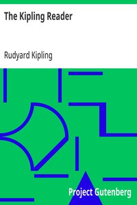 Cover of The Kipling Reader: Selections from the Books of Rudyard Kipling by Rudyard Kipling