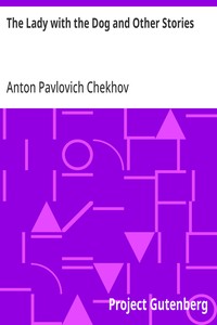 Cover of The Lady with the Dog and Other Stories by Anton Pavlovich Chekhov