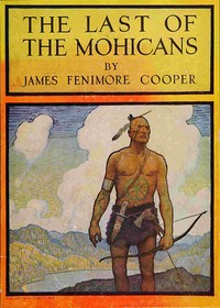 Cover of The Last of the Mohicans; A narrative of 1757 by James Fenimore Cooper