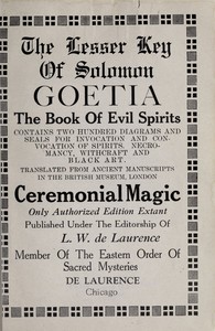 Cover of The lesser Key of Solomon, Goetia, the book of evil spirits: contains two hundred diagrams and seals for invocation and convocation of spirits, necromancy, witchcraft and black art by Unknown