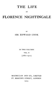 Cover of The Life of Florence Nightingale, vol. 2 of 2 by Edward Tyas, Sir Cook