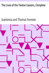 Cover of The Lives of the Twelve Caesars, Complete by Suetonius