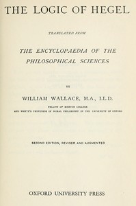 Cover of The Logic of Hegel by Georg Wilhelm Friedrich Hegel