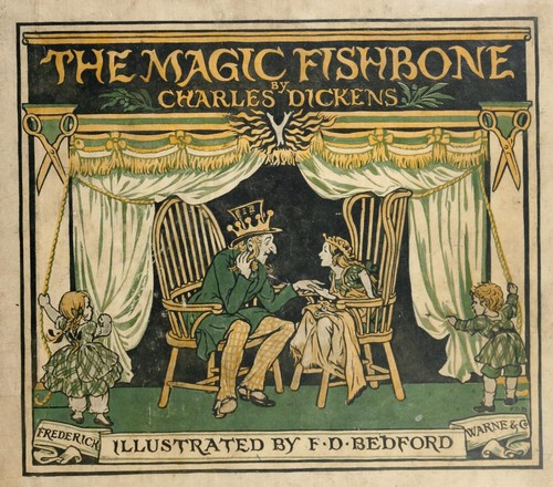 Cover of The Magic Fishbone: A Holiday Romance from the Pen of Miss Alice Rainbird, Aged 7
