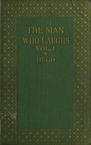 Cover of The Man Who Laughs: A Romance of English History by Victor Hugo