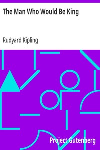 Cover of The Man Who Would Be King by Rudyard Kipling