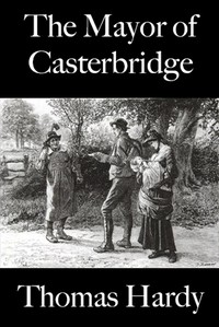 Cover of The Mayor of Casterbridge by Thomas Hardy