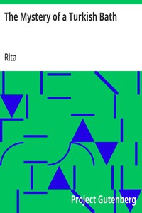 Cover of The Mystery of a Turkish Bath by Rita