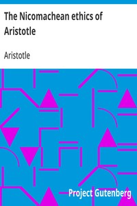 Cover of The Nicomachean ethics of Aristotle by Aristotle
