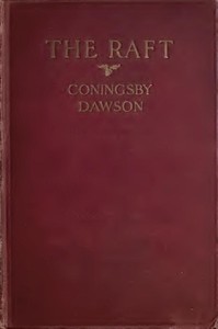 Cover of The Raft by Coningsby Dawson