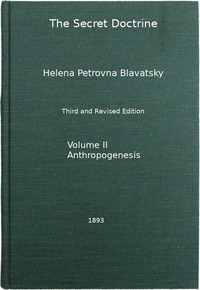 Cover of The Secret Doctrine, Vol. 2 of 4: The Synthesis of Science, Religion, and Philosophy by H. P. (Helena Petrovna) Blavatsky