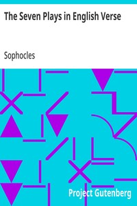 Cover of The Seven Plays in English Verse by Sophocles