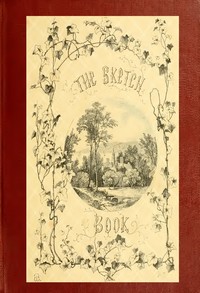 Cover of The Sketch-Book of Geoffrey Crayon by Washington Irving
