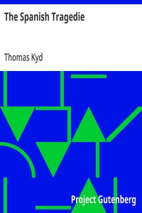 Cover of The Spanish Tragedie by Thomas Kyd