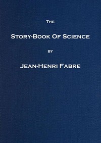 Cover of The Story-book of Science by Jean-Henri Fabre