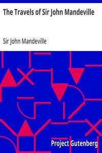 Cover of The Travels of Sir John Mandeville by John, Sir Mandeville