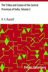 Cover of The Tribes and Castes of the Central Provinces of India, Volume 2 by R. V. (Robert Vane) Russell