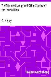 Cover of The Trimmed Lamp, and Other Stories of the Four Million by O. Henry