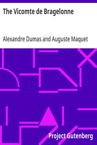 Cover of The Vicomte de Bragelonne by Alexandre Dumas