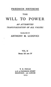 Cover of The Will to Power: An Attempted Transvaluation of All Values. Book III and IV by Friedrich Wilhelm Nietzsche