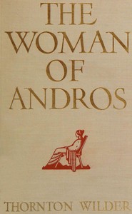 Cover of The woman of Andros by Thornton Wilder
