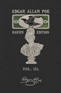 Cover of The Works of Edgar Allan Poe — Volume 3 by Edgar Allan Poe
