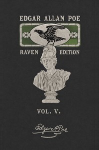Cover of The Works of Edgar Allan Poe — Volume 5 by Edgar Allan Poe