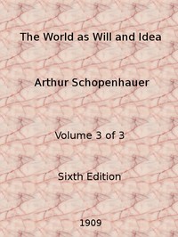 Cover of The World as Will and Idea (Vol. 3 of 3) by Arthur Schopenhauer