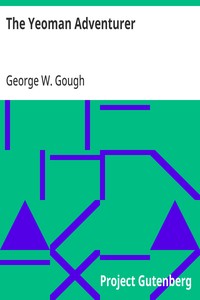 Cover of The Yeoman Adventurer by George W. Gough