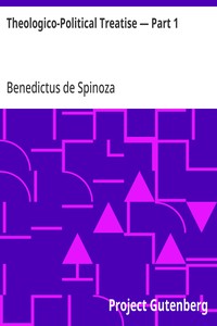 Cover of Theologico-Political Treatise — Part 1 by Benedictus de Spinoza