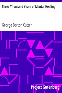 Cover of Three Thousand Years of Mental Healing by George Barton Cutten